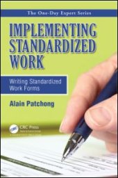 book Implementing Standardized Work: Writing Standardized Work Forms