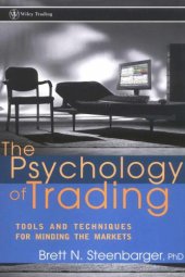 book The psychology of trading: tools and techniques for minding the markets