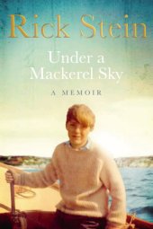 book Under a mackerel sky: a memoir