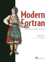 book Modern Fortran: Building Efficient Parallel Applications