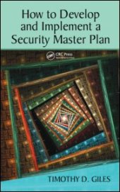 book How to Develop and Implement a Security Master Plan