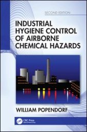 book Industrial Hygiene Control of Airborne Chemical Hazards, Second Edition