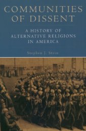 book Communities of dissent: a history of alternative religions in America