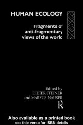 book Human ecology: fragments of anti-fragmentary views of the world