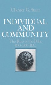 book Individual and community: the rise of the polis, 800-500 B.C