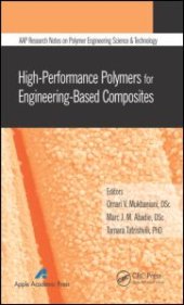 book High-Performance Polymers for Engineering-Based Composites