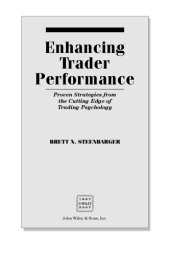 book Enhancing trader performance: proven strategies from the cutting edge of trading psychology