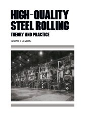 book High-Quality Steel Rolling: Theory and Practice