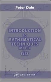 book Introduction to Mathematical Techniques used in GIS