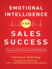 book Emotional intelligence for sales success connect with customers and get results