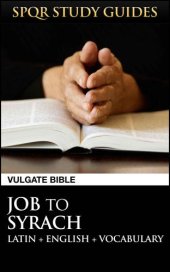 book Latin Vulgate Bible: Job to Syrach