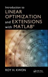 book Introduction to Linear Optimization and Extensions with MATLAB