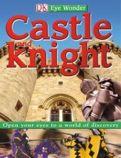 book Castle and knight: [open your eyes to a world of discovery]