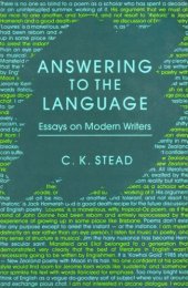 book Answering to the Language: Essays on Modern Writers