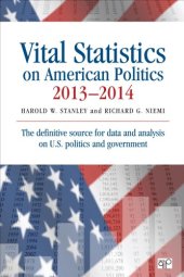 book Vital statistics on American politics 2031 - 2014: the definitive source for data and analysis on U.S. politics and government