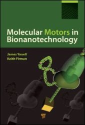 book Molecular Motors in Bionanotechnology