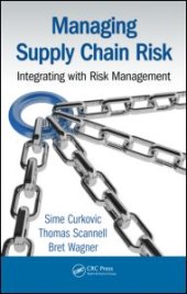 book Managing Supply Chain Risk: Integrating with Risk Management