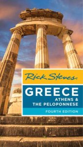 book Rick Steves Greece: Athens & the Peloponnese