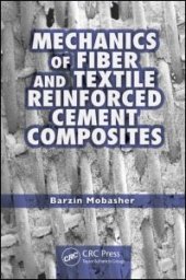 book Mechanics of Fiber and Textile Reinforced Cement Composites