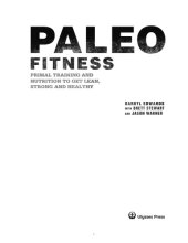 book Paleo fitness: primal training and nutrition to get lean, strong and healthy