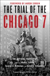 book The Trial of the Chicago 7: The Official Transcript