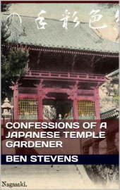 book Confessions of a Japanese Temple Gardener