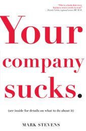 book Your company sucks: it's time to declare war on yourself