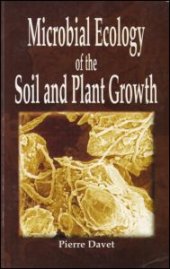 book Microbial Ecology of Soil and Plant Growth