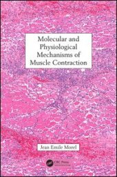 book Molecular and Physiological Mechanisms of Muscle Contraction