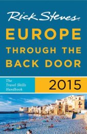 book Rick steves europe through the back door 2015: the Travel Skills Handbook