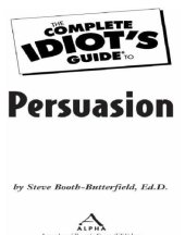 book The Complete Idiot's Guide to Persuasion