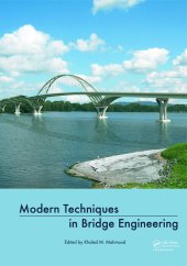 book Modern Techniques in Bridge Engineering: Proceedings of 6th New York City Bridge Conference, 25-26 July 2011