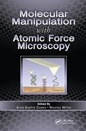 book Molecular Manipulation with Atomic Force Microscopy