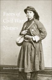 book Faces of Civil War Nurses