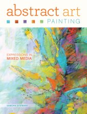 book Abstract art painting: expressions in mixed media