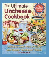 book The Ultimate Uncheese Cookbook