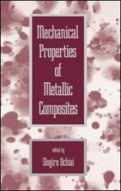 book Mechanical Properties of Metallic Composites