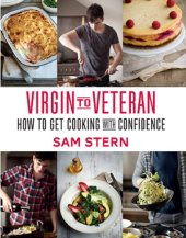 book Virgin to veteran: how to get cooking with confidence