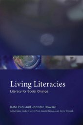 book Living Literacies: Rethinking Literacy Research and Practice Through the Everyday