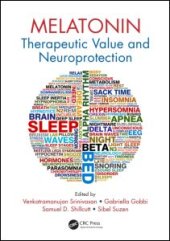 book Melatonin: Therapeutic Value and Neuroprotection