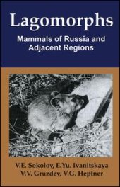 book Lagomorphs: Mammals of Russia and Adjacent Regions