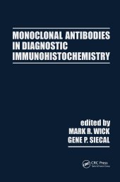 book Monoclonal Antibodies in Diagnostic Immunohistochemistry