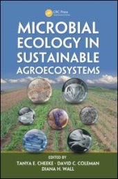 book Microbial Ecology in Sustainable Agroecosystems