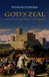 book God's zeal: the battle of the three monotheisms