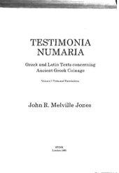 book Testimonia Numaria: Greek And Latin Texts Concerning Ancient Greek Coinage