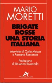 book Brigate rosse. Una storia italiana