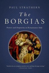 book The Borgias: Power and Fortune