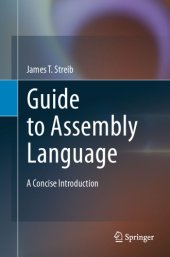 book Guide to assembly language: a concise introduction