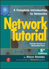 book Network Tutorial: A Complete Introduction to Networks Includes Glossary of Networking Terms