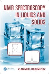 book NMR Spectroscopy in Liquids and Solids